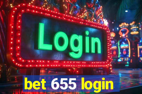 bet 655 login